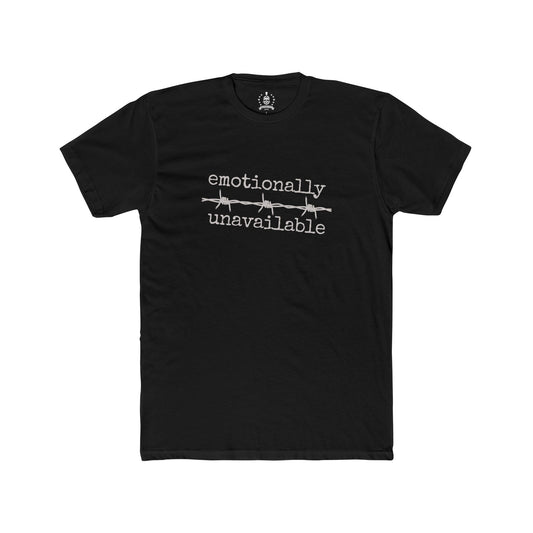 Emotionally unavailable T-shirt