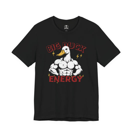 Big duck energy T-shirt