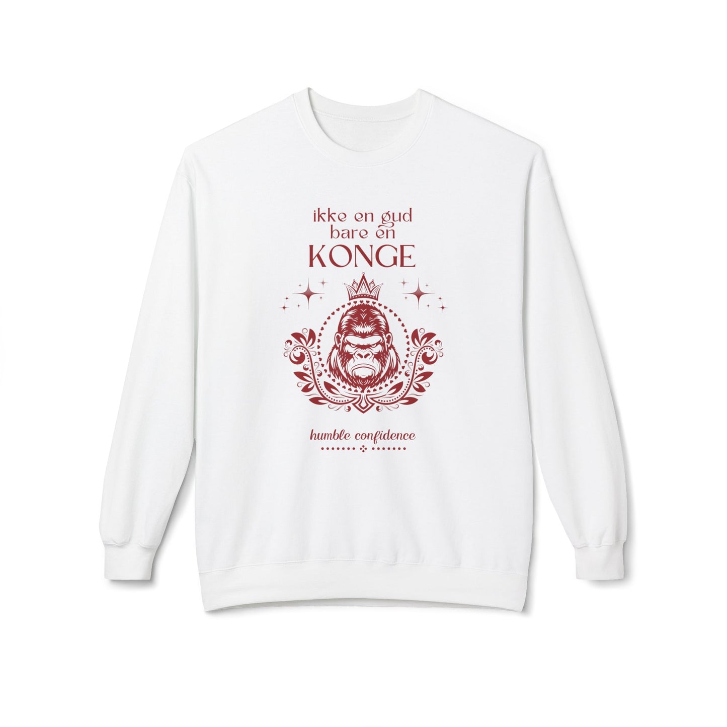 Not God just a King, in Norwegian - Sweatshirt