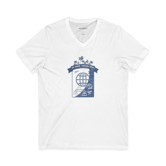 Go where treated best  V-neck T-shirt