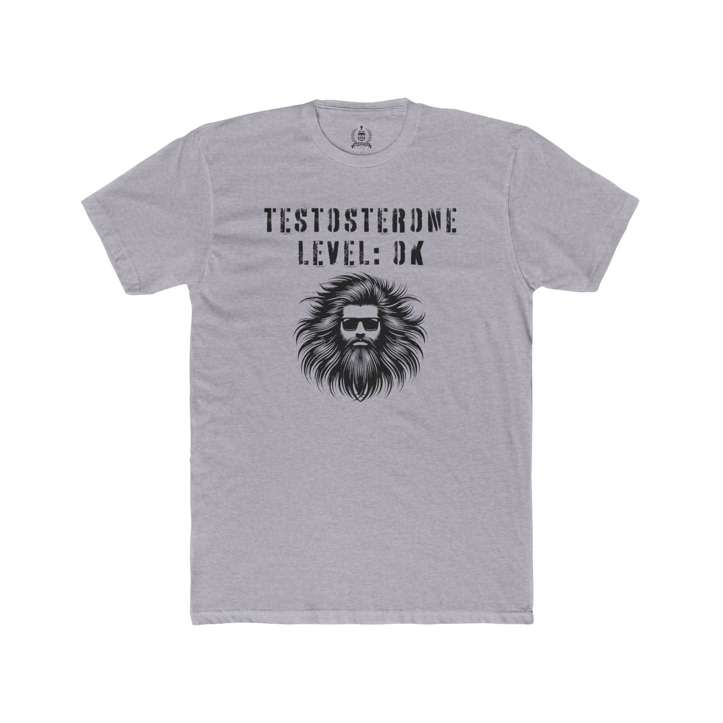 Testosterone Level: OK - T-shirt
