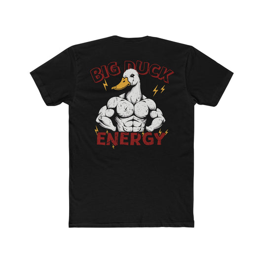 Big Duck Energy T-shirt