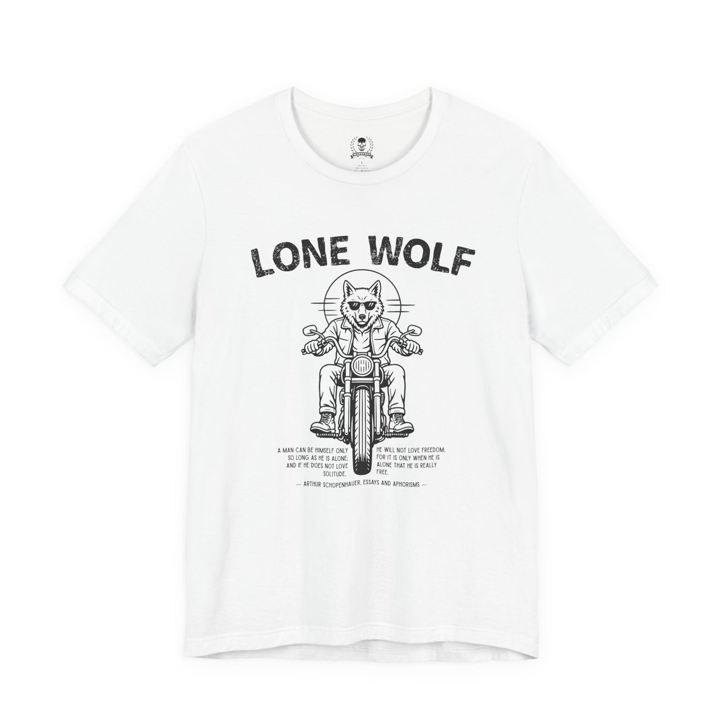 Lone Wolf, Schopenhauer quote - T-shirt