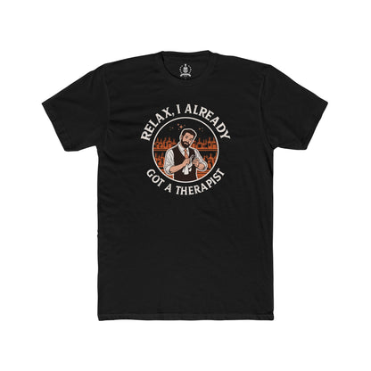 Relax, I already got a therapist, reddish - T-shirt