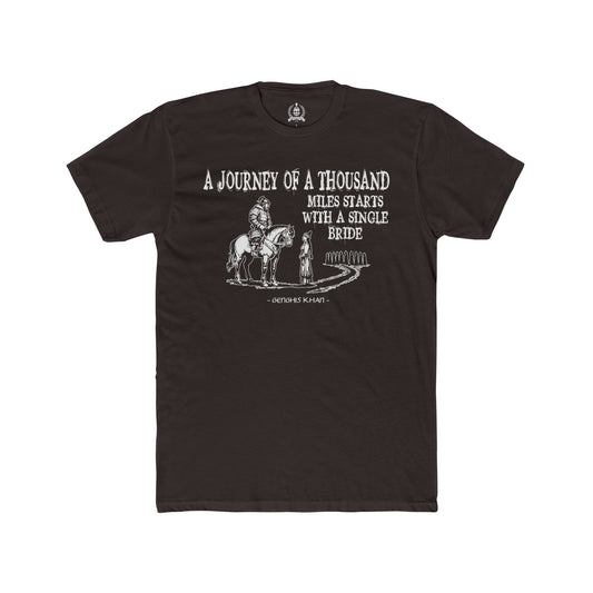 Genghis Khan's funny quote T-shirt