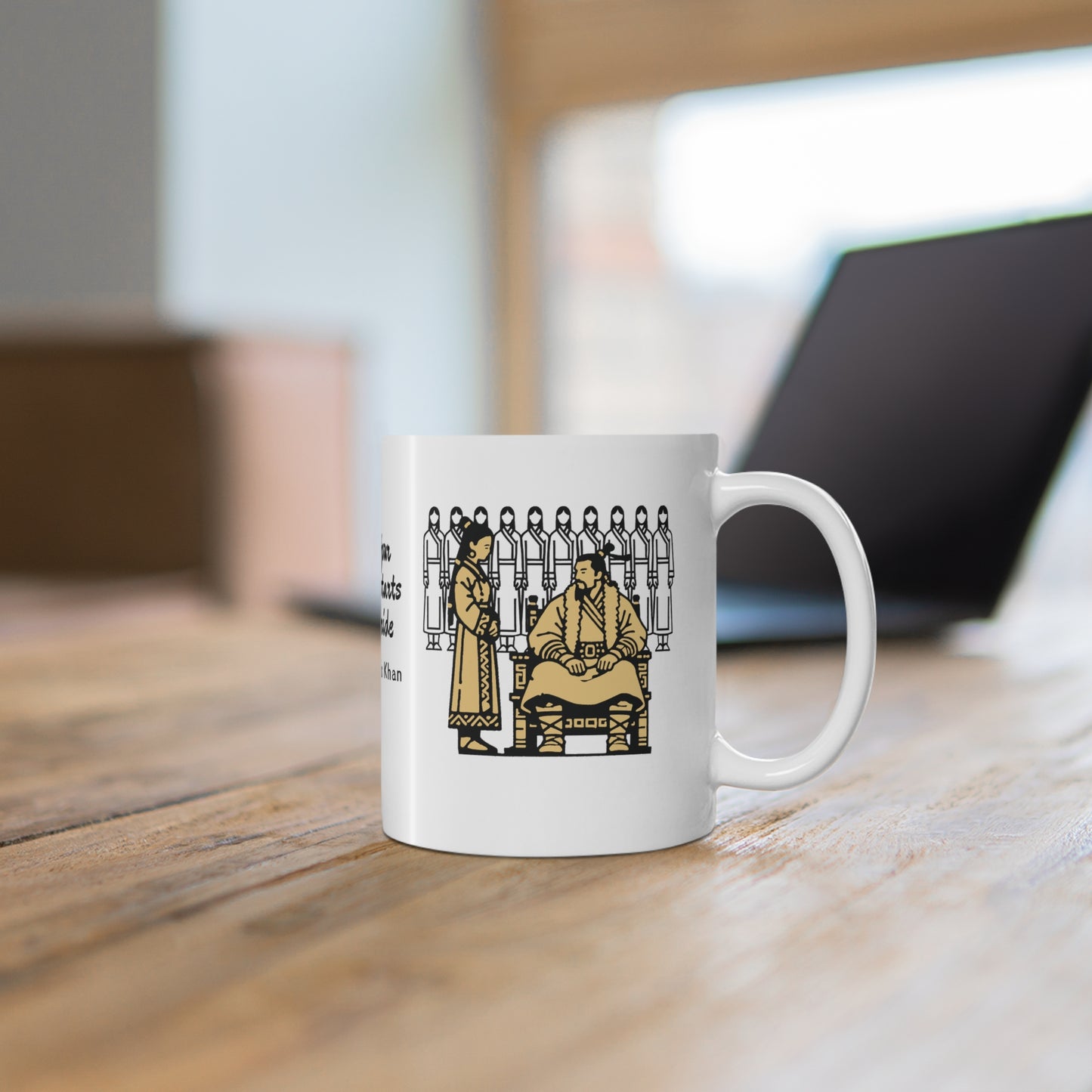 Genghis Khan funny quote Mug