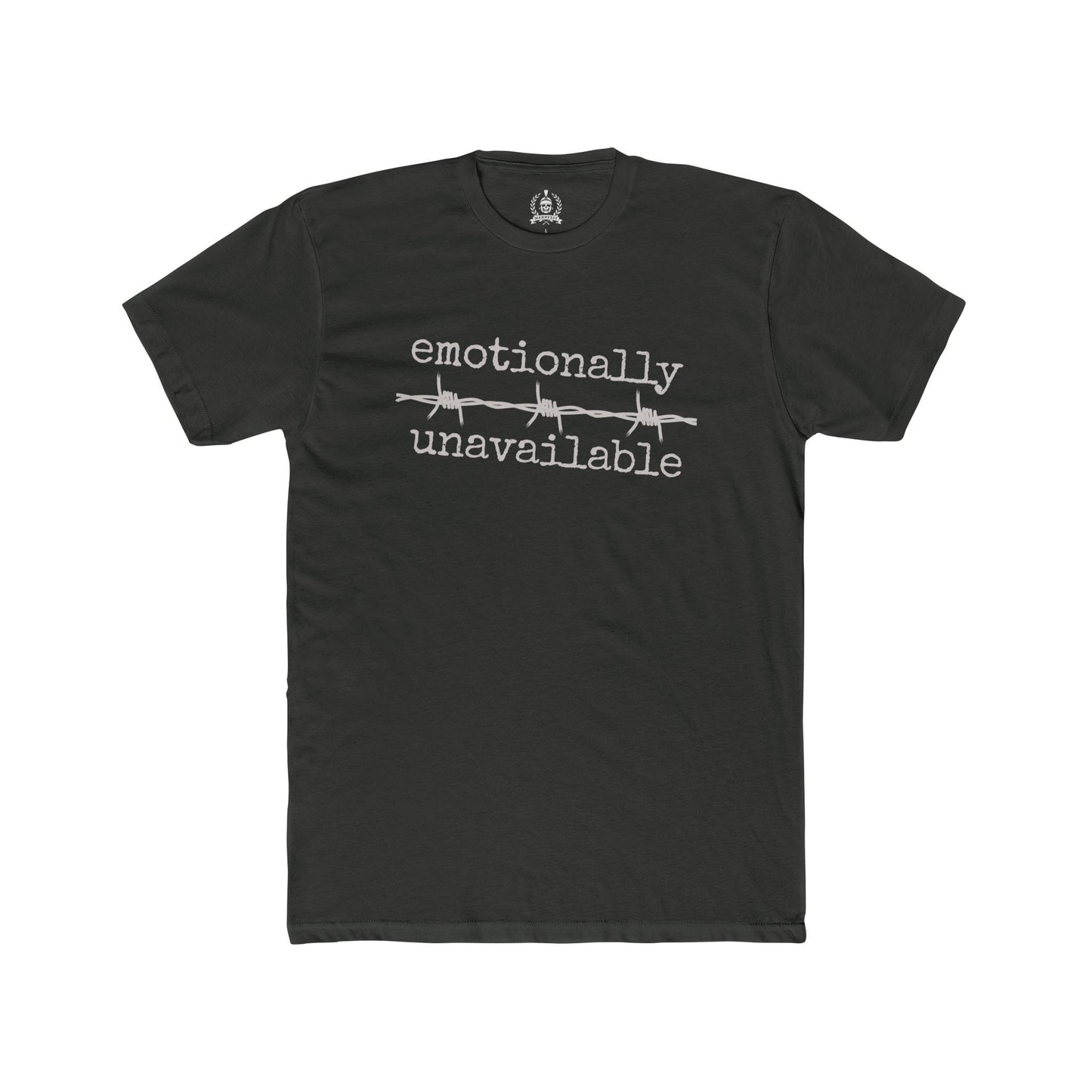 Emotionally unavailable T-shirt