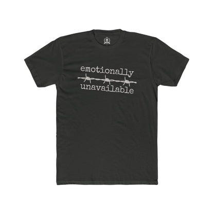 Emotionally unavailable T-shirt