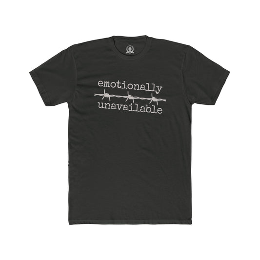 Emotionally unavailable T-shirt