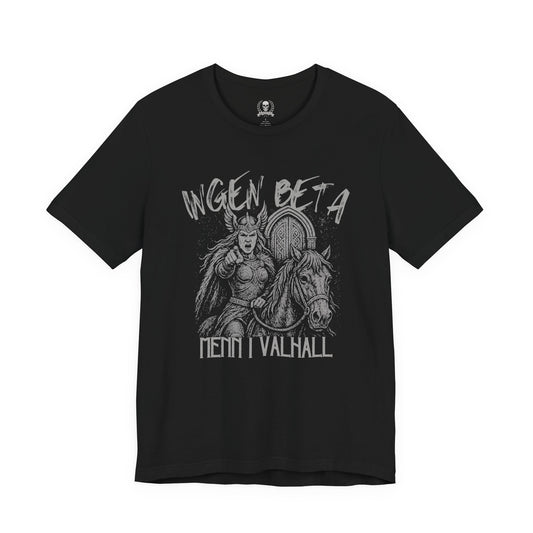No beta males in Valhalla, Valkyrie - T-shirt