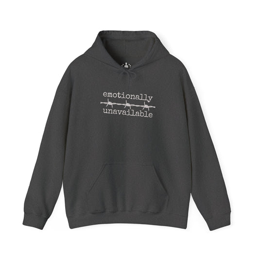 Emotionally Unavailable Hoodie