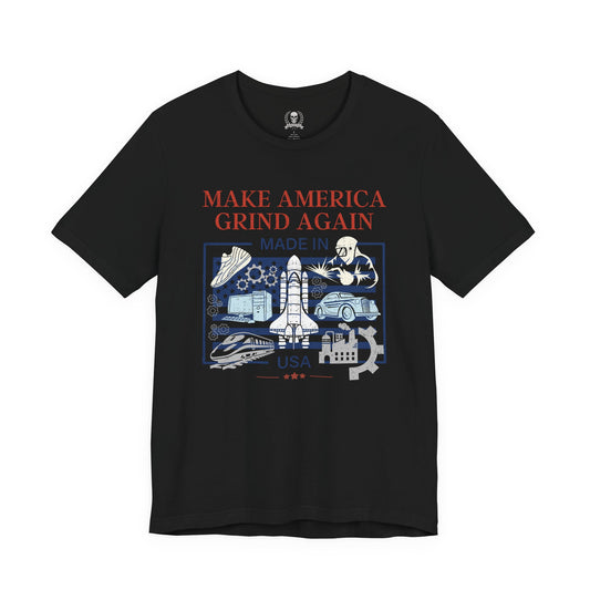 Make America Grind Again, MAGA - T-shirt