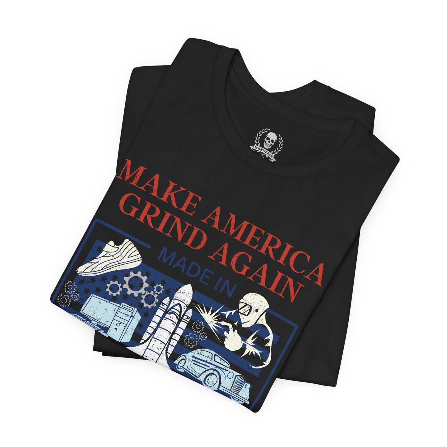 Make America Grind Again, MAGA - T-shirt