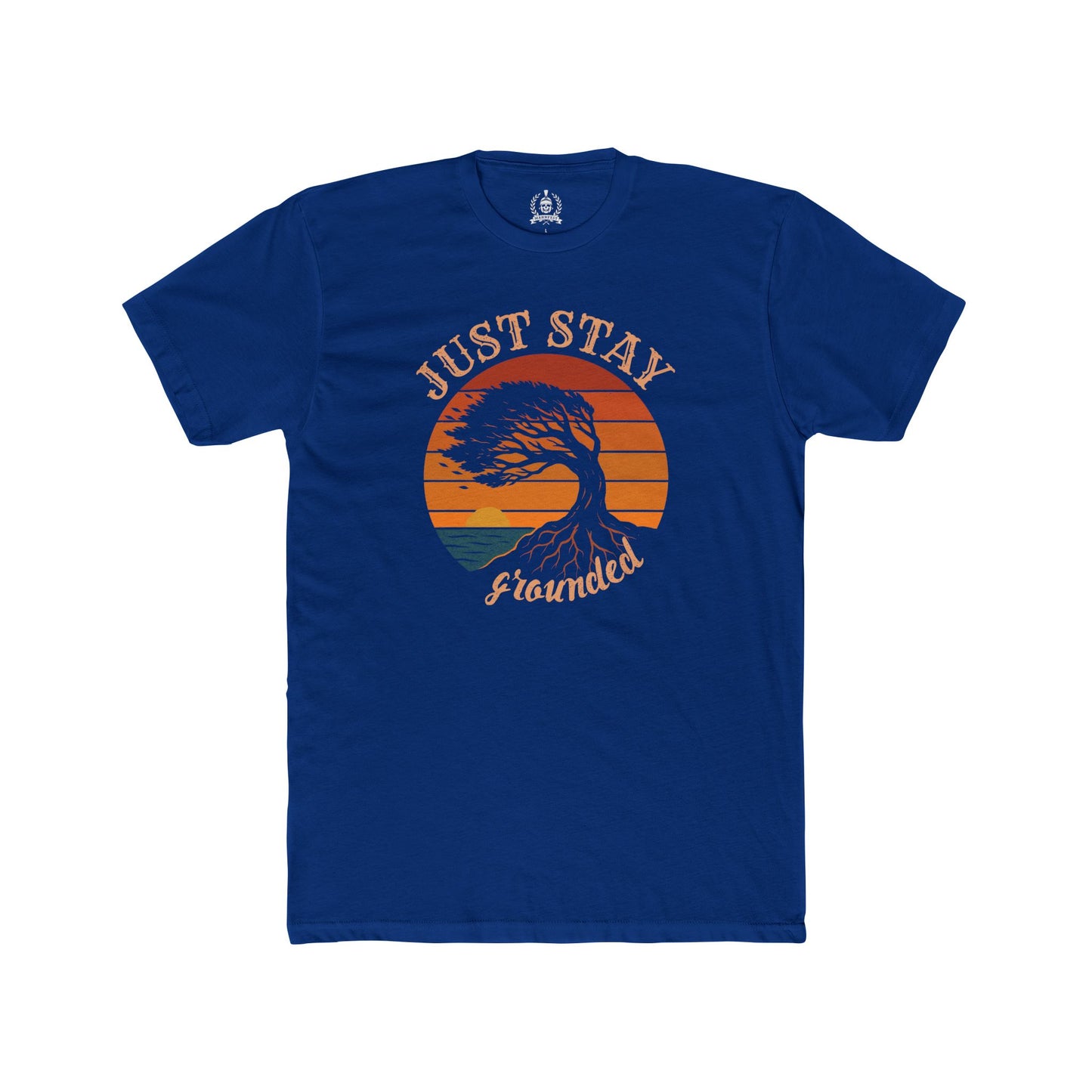 Just stay grounded T-shirt
