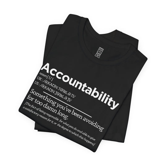 Accountability T-shirt