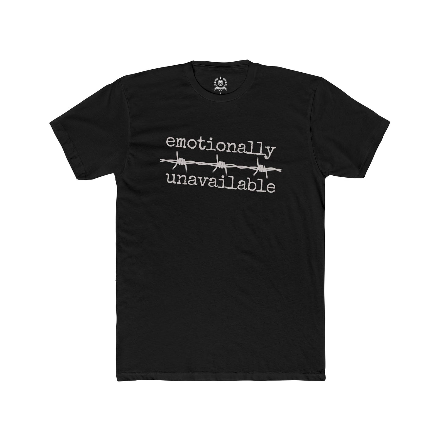Emotionally unavailable T-shirt