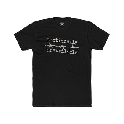 Emotionally unavailable T-shirt
