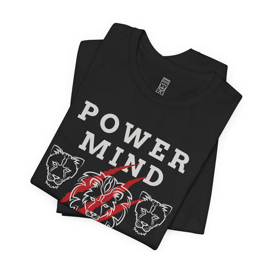 Power mind T-shirt