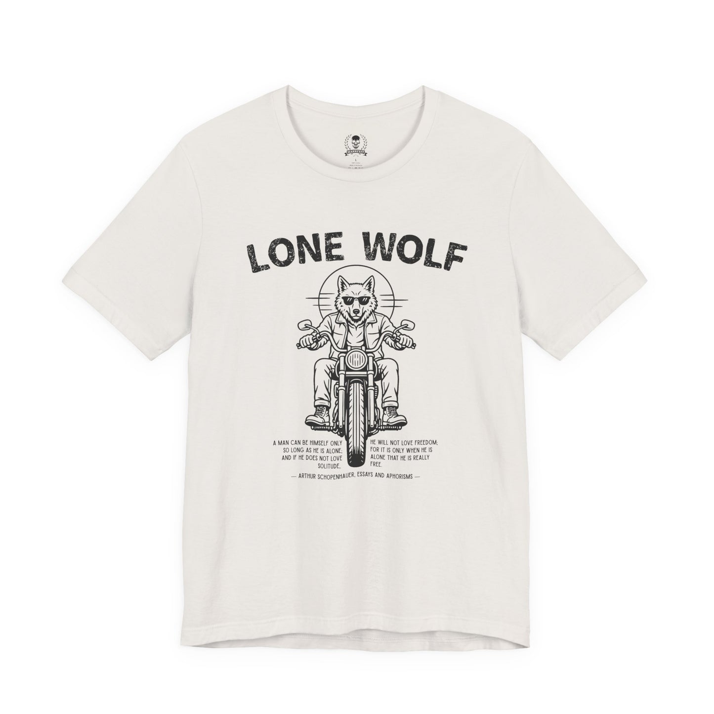 Lone Wolf, Schopenhauer quote - T-shirt