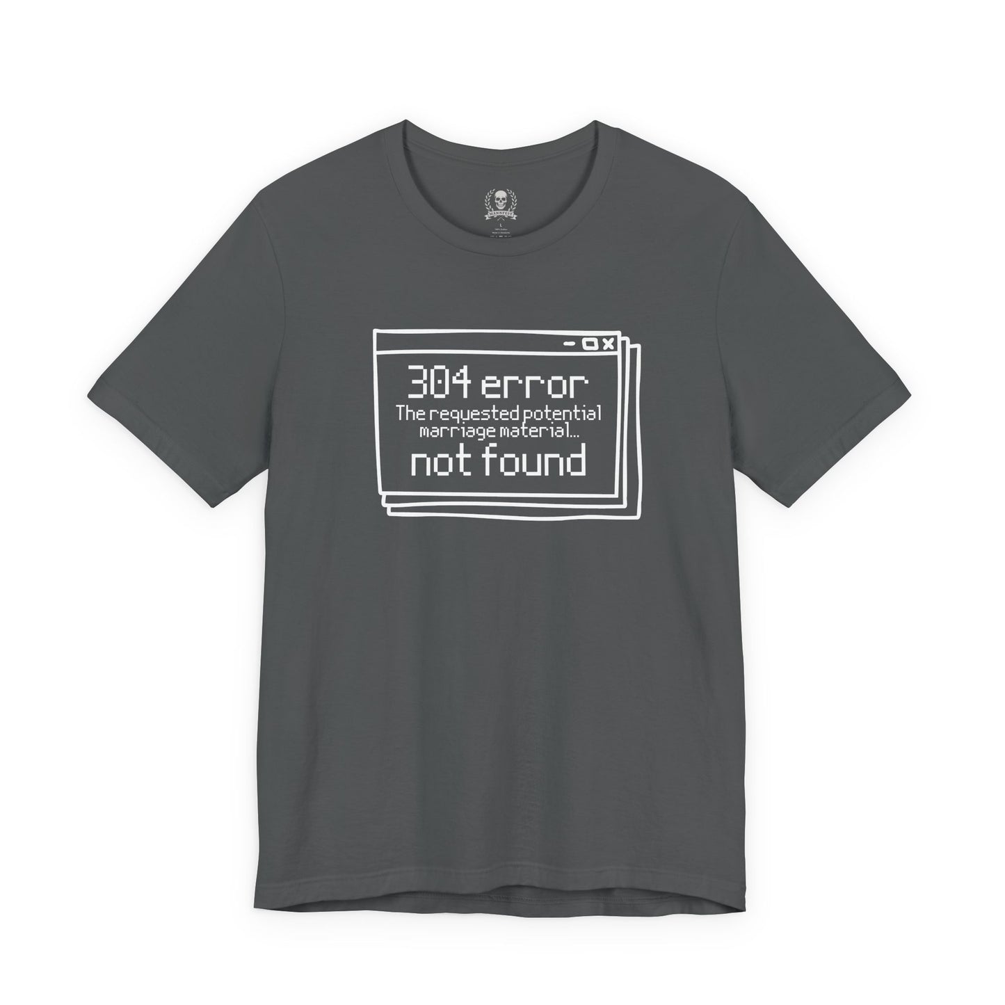 Error 304 T-shirt