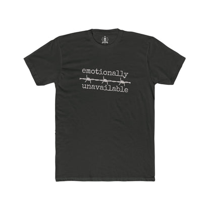 Emotionally unavailable T-shirt
