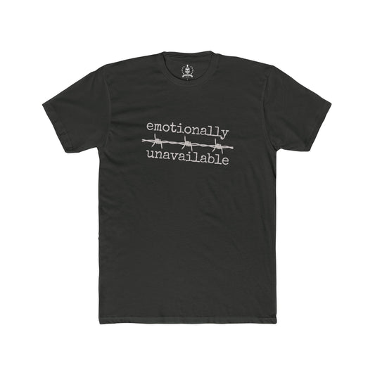 Emotionally unavailable T-shirt