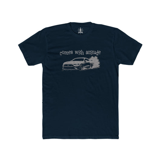 Comes with attitude T-shirt
