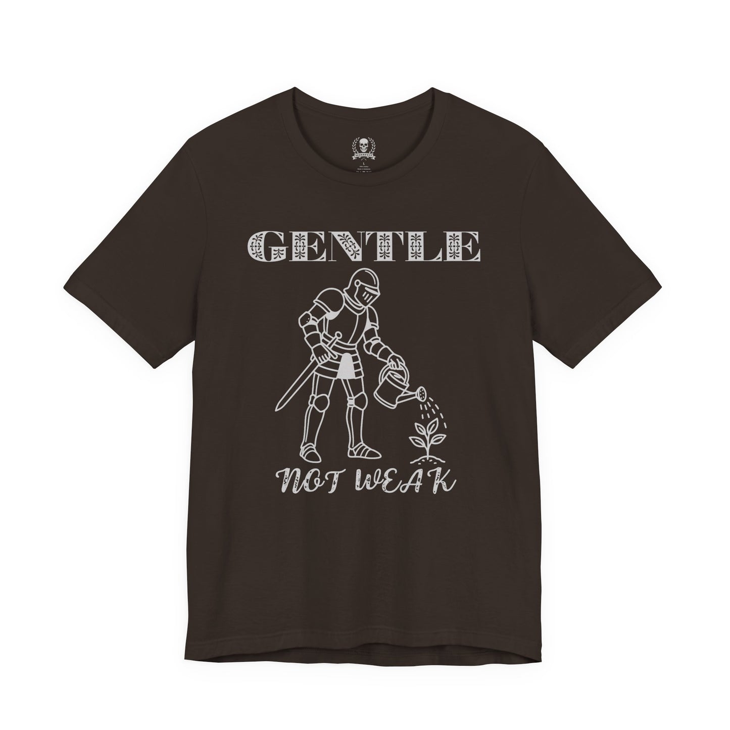 Gentle not weak T-shirt