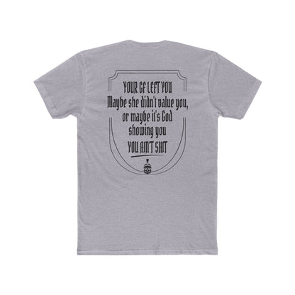 Your GF left you T-shirt