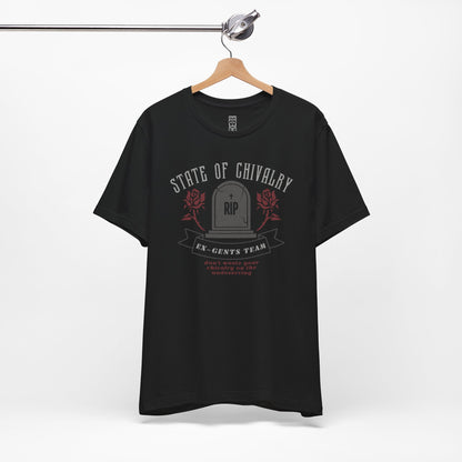 State of chivalry T-shirt