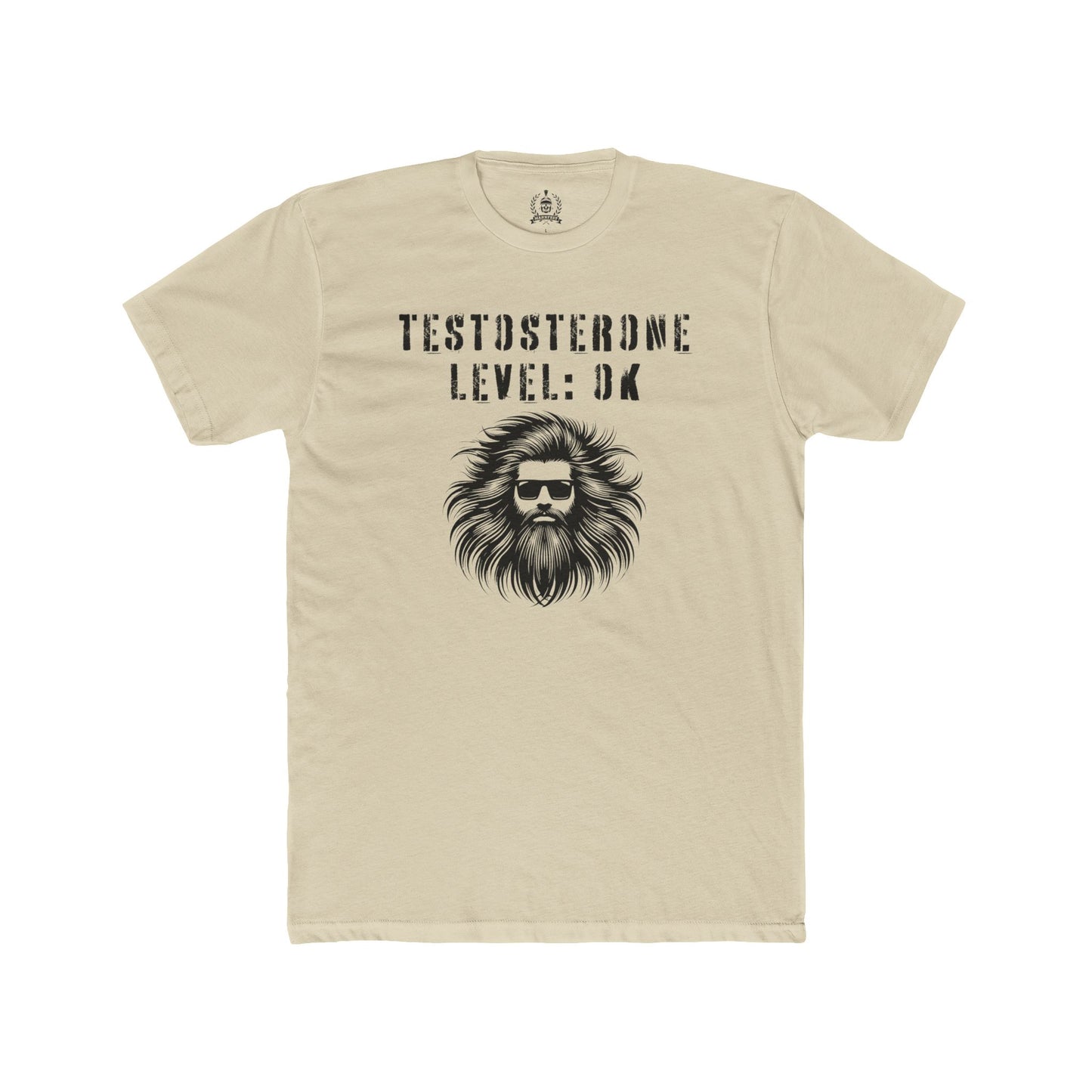 Testosterone Level: OK - T-shirt