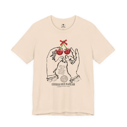 Cherries, certified fruit inspector - T-shirt