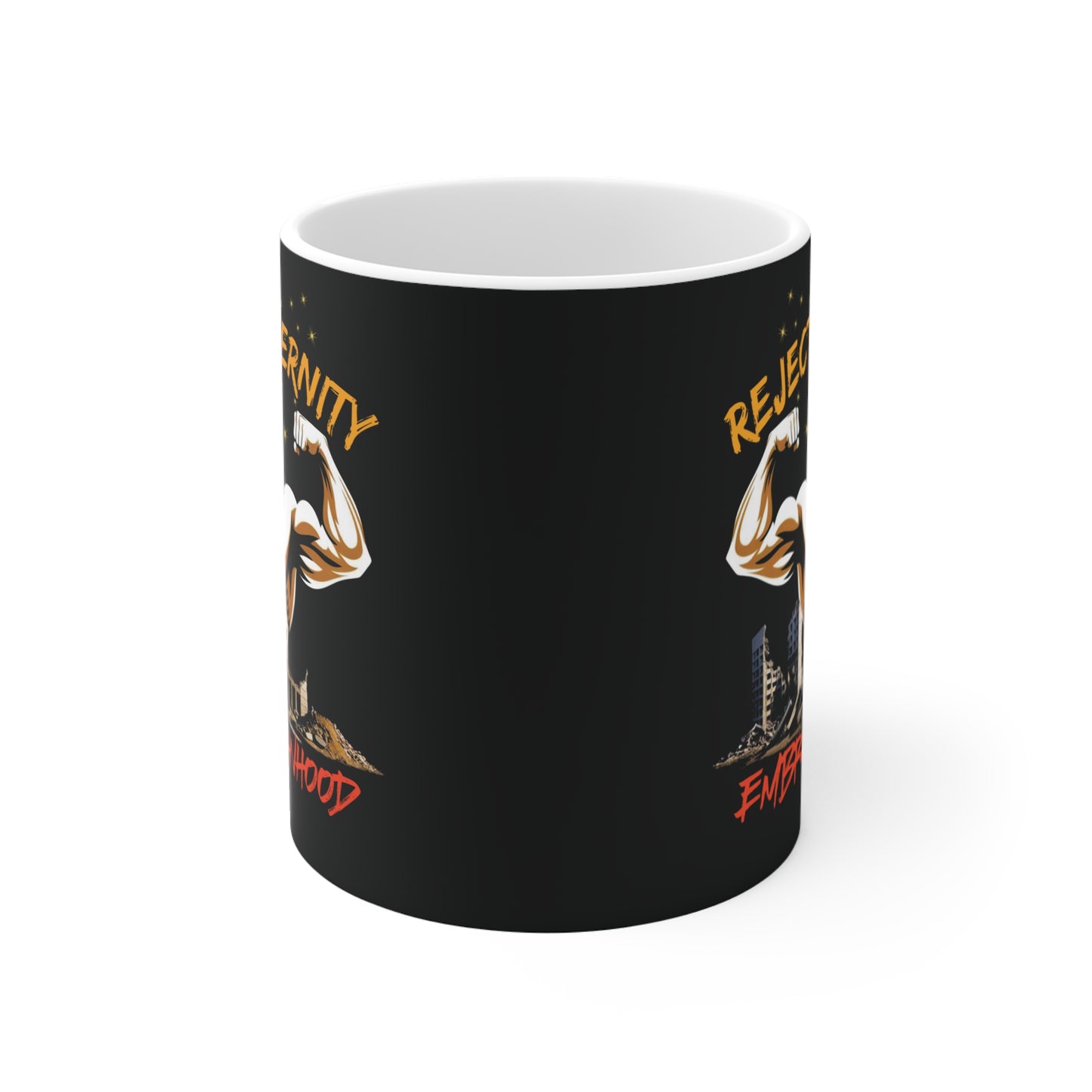 Reject modernity, embrace manhood - Mug