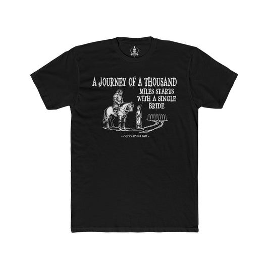 Genghis Khan's funny quote T-shirt