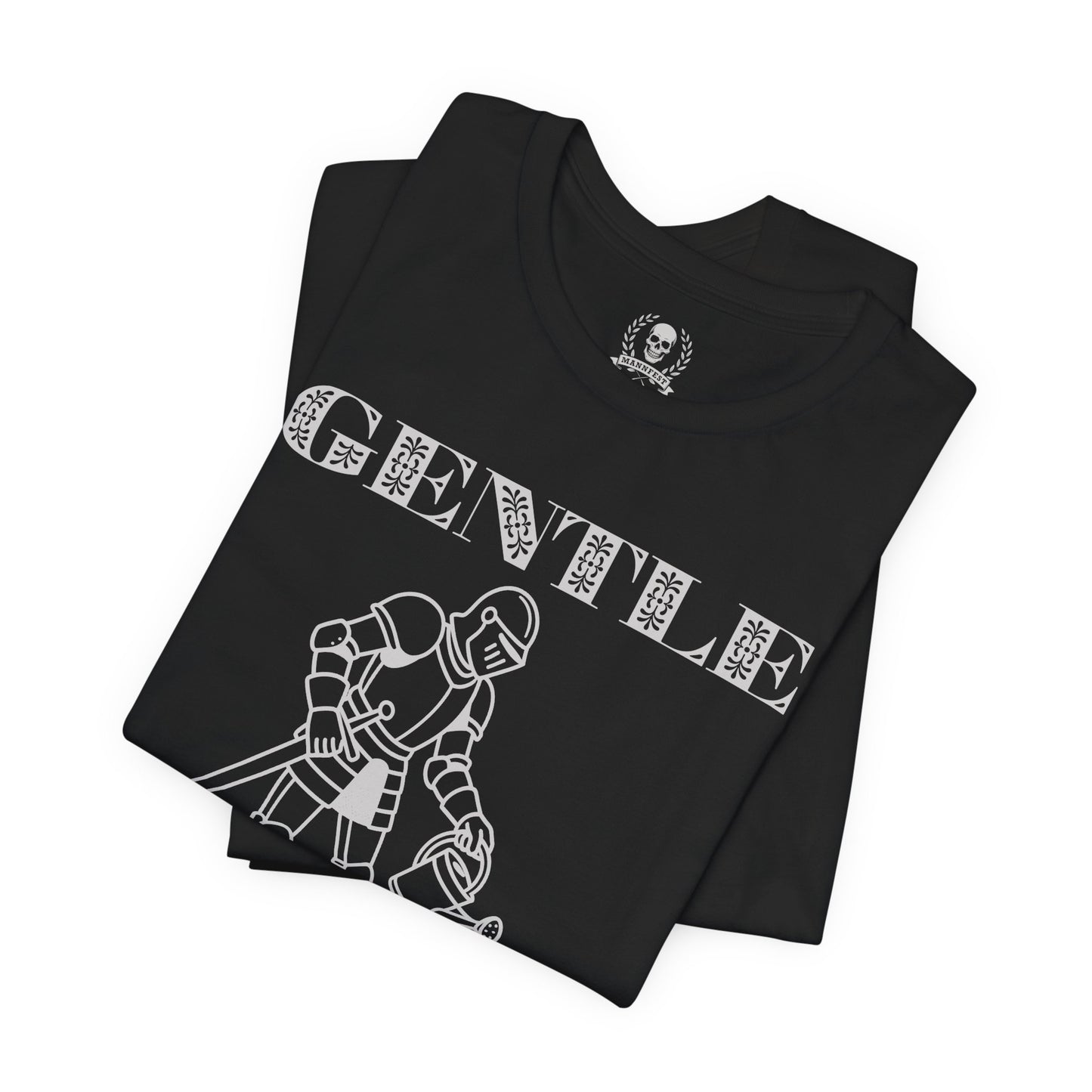 Gentle not weak T-shirt