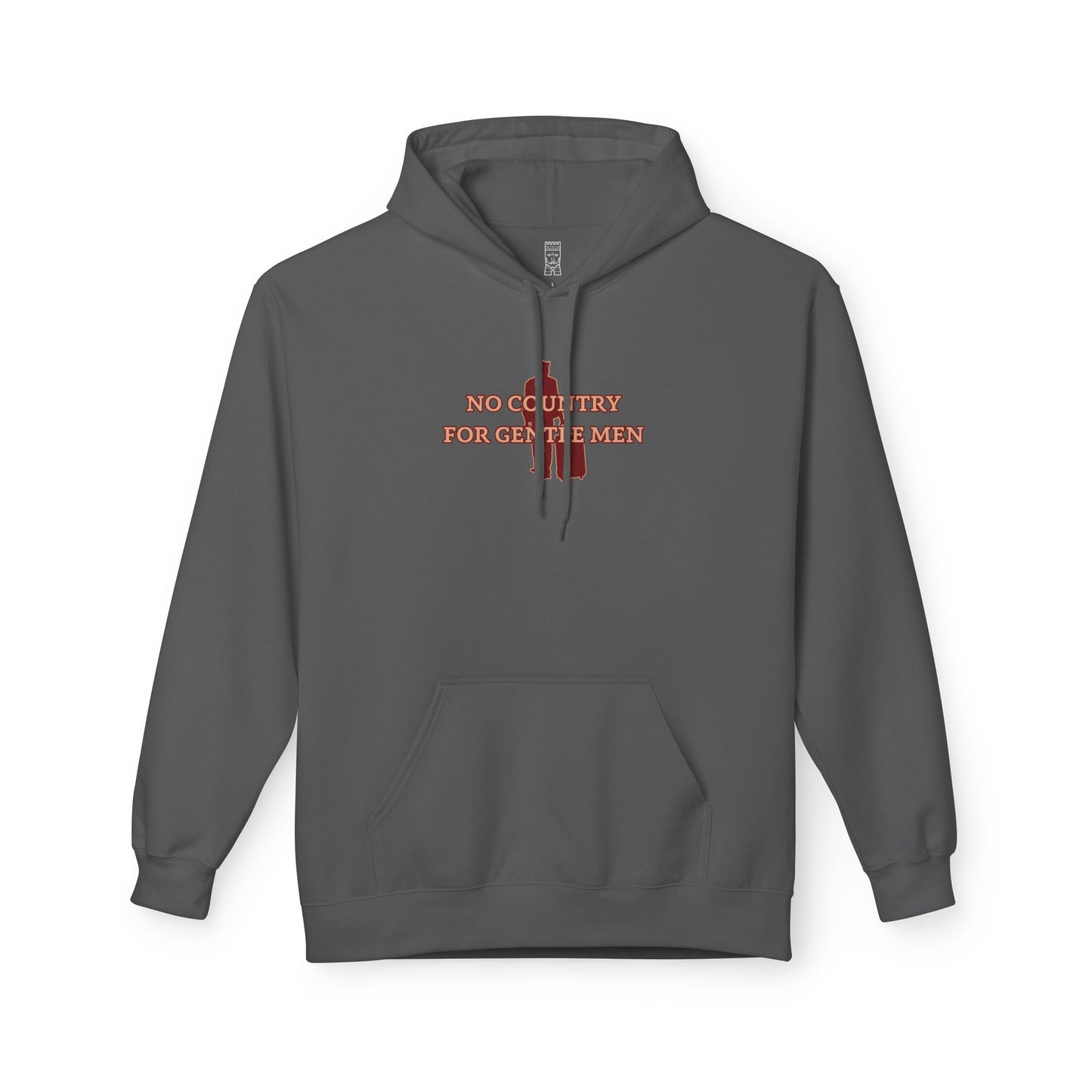 No country for gentle men Hoodie
