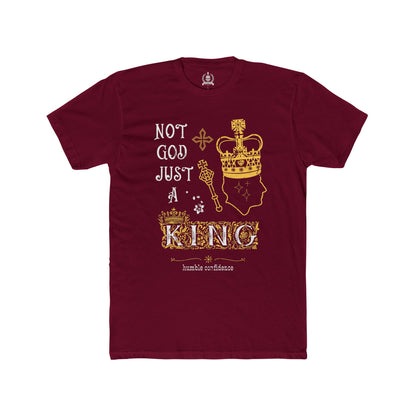 Not God just a King T-shirt