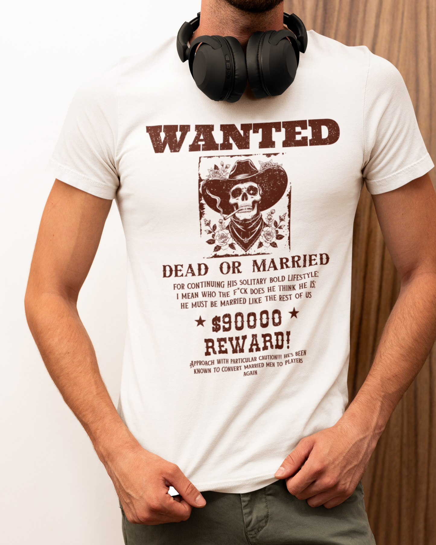 Wanted dead or married T-shirt