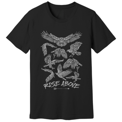 Rise above T-shirt