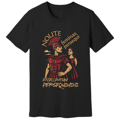 Don't chase women, chase excellence, in Latin - T-shirt