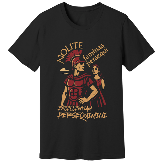 Don't chase women, chase excellence, in Latin - T-shirt
