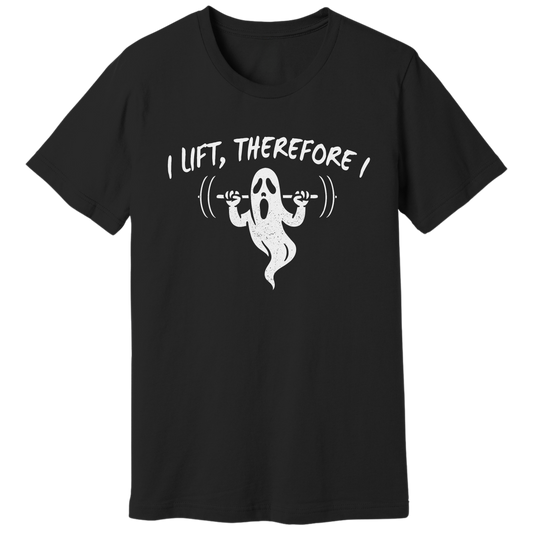 I lift, therefore I ghost - T-shirt