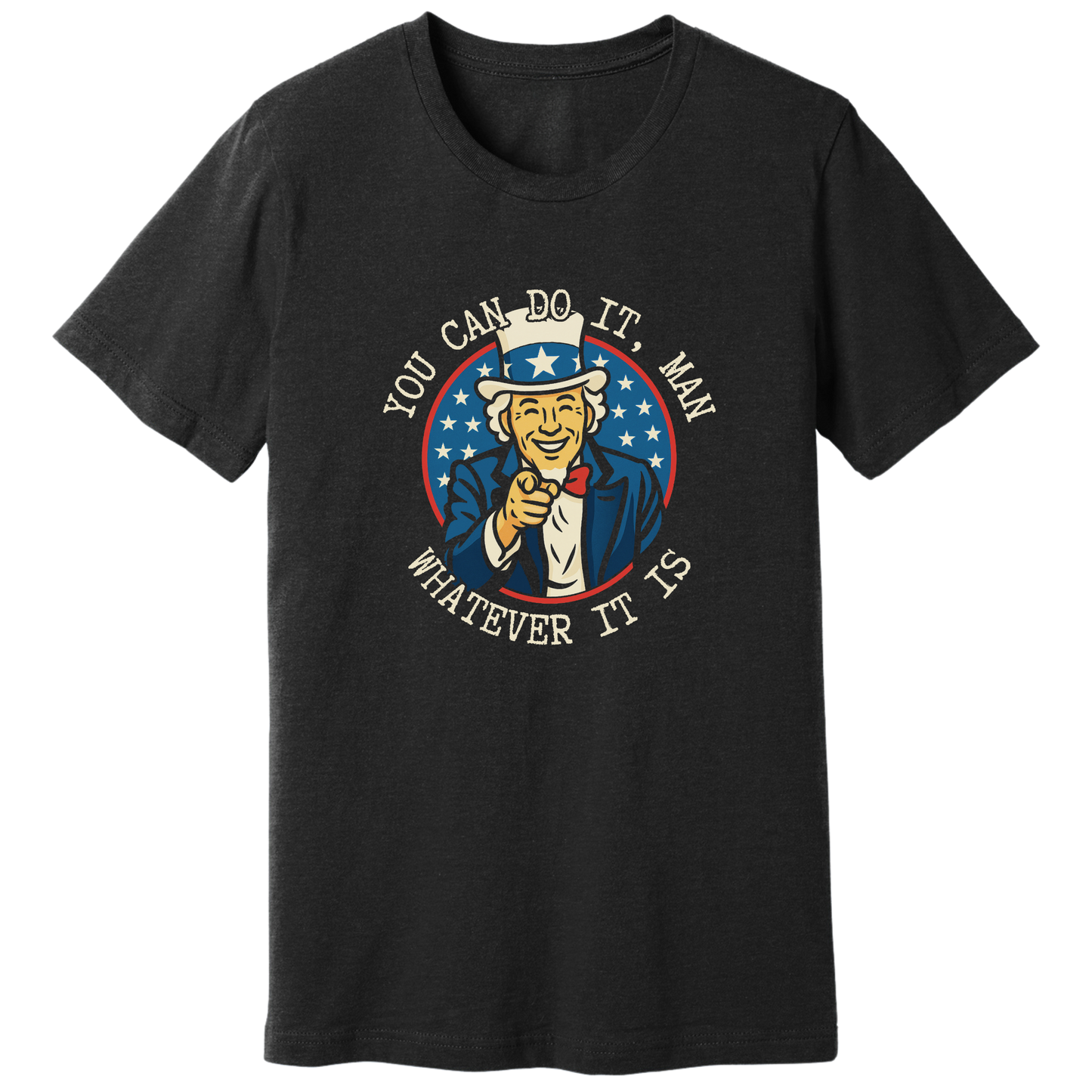 You can do it man T-shirt