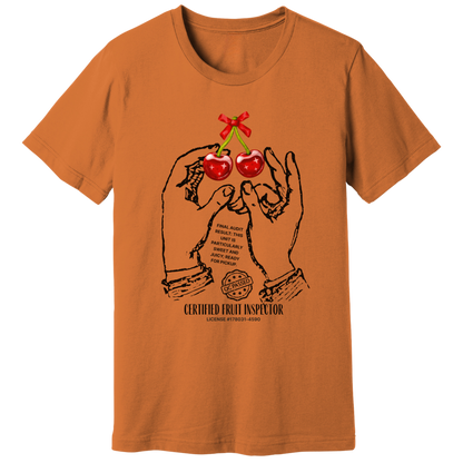 Cherries, certified fruit inspector - T-shirt