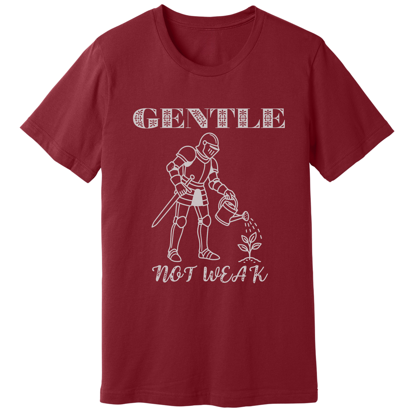 Gentle not weak T-shirt