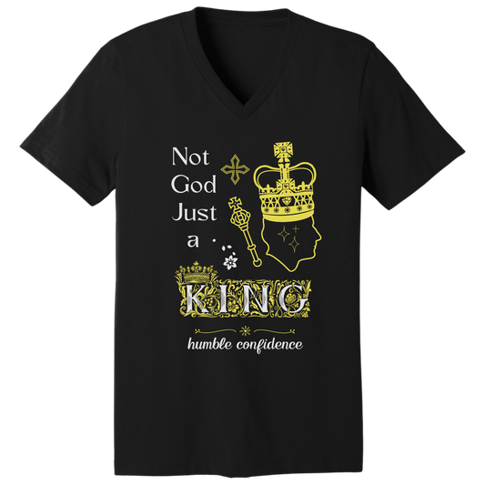 Not God just a King V-neck T-shirt