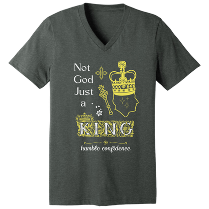 Not God just a King V-neck T-shirt