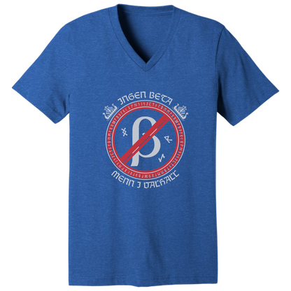 No beta males allowed in Valhalla V-neck T-shirt
