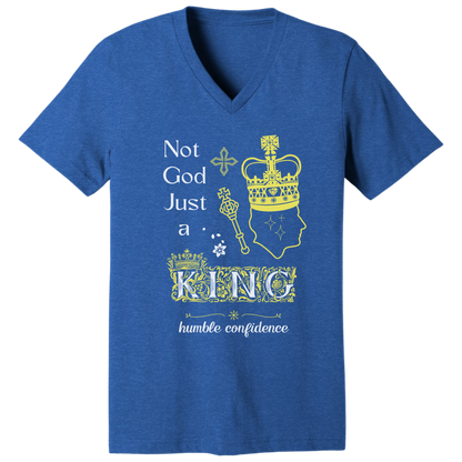 Not God just a King V-neck T-shirt