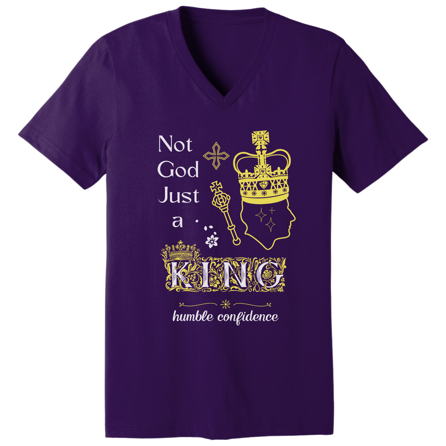Not God just a King V-neck T-shirt